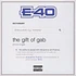 E-40 - Gift Of Gab