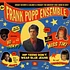 The Frank Popp Ensemble - Hip Teens Don't Wear Blue Jeans