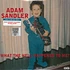 Adam Sandler - What The Hell Happened To You