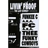 Livin' Proof aka The Last Cowboy (Prod. J Dilla) - Funky Cowboys 1 & 2