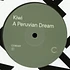 Kiwi - A Peruvian Dream Rex The Dog Remix