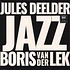 Boris Van Der Lek & Jules Deelder - Jazz White Vinyl Edition