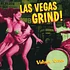 V.A. - Las Vegas Grind Volume 7