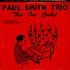 The Paul Smith Trio - This One Cooks