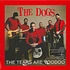 The Dogs - The Tears Are Voodoo