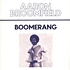 Aaron Broomfield - Boomerang