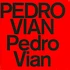Pedro Vian - Pedro Vian