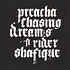 Preacha - Chasing Dreams Feat. Rider Shafique