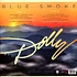 Dolly Parton - Blue Smoke Colored Vinyl Edition