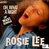 Rosie Lee - Oh, What A Night