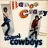 London Cowboys - Dance Crazy