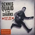 Dennis Quaid & The Sharks - Out Of The Box Record Store Day 2019 Edition