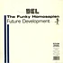 Del The Funky Homosapien - Future Development