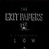 Low - The Exit Papers (A Soundtrack By Low)