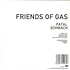 Friends Of Gas - Fatal Schwach