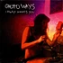 Ghetto Ways - I Always Wanted You