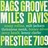 Miles Davis - Bags Groove