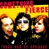 Something Fierce - There Are No Answers