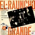 The Raunch Hands - El Rauncho Grande