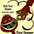 Claw Hammer - Hold Your Tongue (And Say Apple)