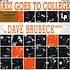 Dave Brubeck Quartet - Jazz Goes To College Colored Vinyl Edition