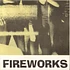 Fireworks - I Need Your Luven