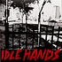 Idle Hands - Idle Hands