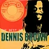 Dennis Brown - The Best Of Dennis Brown: The Niney Years