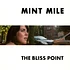 Mint Mile - The Bliss Point