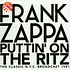 Frank Zappa - Puttin' On The Ritz · The Classic N.Y.C. Broadcast 1981