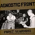 Agnostic Front - First Warning: The United Blood Era Recordings 1983