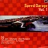V.A. - Speed Garage Vol. 1