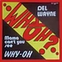 Del Wayne - Mama Can't You See Why - Oh
