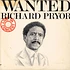 Richard Pryor - Wanted (Live In Concert)