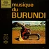 V.A. - Musique Du Burundi