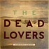 The Dead Lovers - Supernormal Superstar