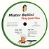 Mister Bellini - Very Good Plus