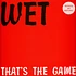 Wet - That's The Game