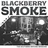 Blackberry Smoke - South Ground Sessions