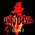Willy DeVille - Live From The Bottom Line To The Olympia Theatre - 1993