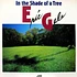 Eric Gale - In The Shade Of A Tree