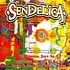 Sendelica - The Cosmonaut Years Vol 3 - Streamadelica She Sighed As She Hit Rewind On The Dream Mangler Remote