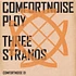 Comfortnoise Ploy - Three Strands
