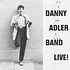 Danny Adler Band - Live!