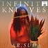 Infinity Knives - Dear, Sudan