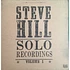 Steve Hill - Solo Recordings - Volume 1 - Limited Edition - Clear vinyl