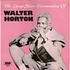 Walter Horton - The Deep Blues Harmonica Of Walter Horton