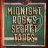 V.A. - Midnight Rock's Secret Tapes