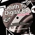 V.A. - Death To Digital Volume 6 EP