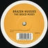 Brazen Hussies - Brazen Hussies (The Disco Mixes)